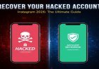 Recover Hacked Instagram (2026 Guide): Step-by-Step Recovery