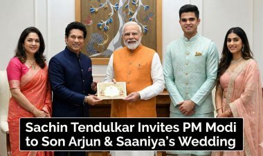 सचिन तेंदुलकर ने पीएम मोदी को दिया बेटे अर्जुन और सानिया की शादी का न्योता: जानिए शादी की तारीख और पूरी डिटेल्स