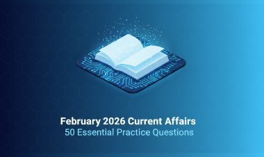 Current Affairs: February 2026