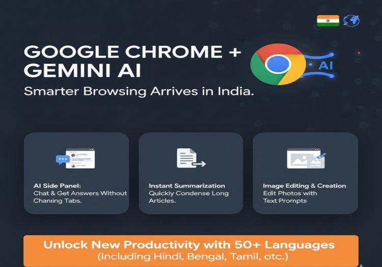 गूगल क्रोम में आया 'Gemini AI': अब ब्राउज़िंग होगी और भी आसान और स्मार्ट