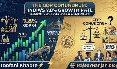 भारत की 7.8% GDP ग्रोथ पर बंटे अर्थशास्त्री! क्या ये असली आर्थिक मजबूती है या सिर्फ आंकड़ों का खेल?