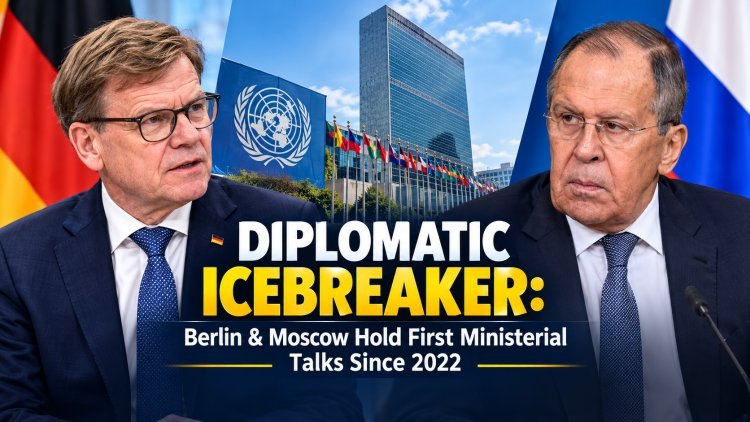 German, Russian Foreign Ministers Hold Rare Talks in New York Amid Deepening European Tensions