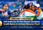 Asian Games 2026: India Scripts History as Women’s Recurve Archery Team Stuns 10-Time Olympic Champions South Korea for Maiden Gold