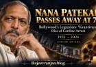 Nana Patekar Dies at 75: Bollywood's 'Krantiveer' Passes Away After Cardiac Arrest